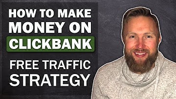 How To Make Money On Clickbank In 2018 | | Free Traffic Strategy (Without A Website)
