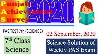7th Science || Weekly PAS Exam Solution of 02 September 2020 Test || PAS Mission Exam Preparation