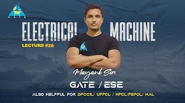 #28 Questions on Characteristics of DC Generator | Electrical Machine | Mayank Sir | GATE/ESE