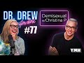 Ep. 77 Demisexual w/ Christina P | Dr. Drew After Dark