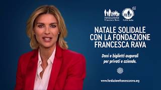 Natale Solidale con la Fondazione Francesca Rava (2019)