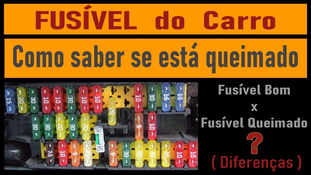 🟡 Fusível de Carro - Como saber se está Queimado [ Veja a diferença ...