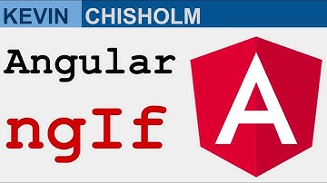 How to use the Angular ngIf directive  - Kevin Chisholm Video