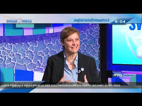 LISTA FEDRIGA E TERZO POLO: LE IDEE SULL'IMMIGRAZIONE E IL PORTO VECCHIO | 21/02/2023