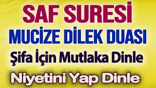 SAF SURESİ ve MUCİZE DİLEK DUASI Faziletli Dualar