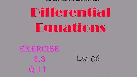 Differential Equations || Lec 6 || Exercise No 6.3, Bessel Equation Q 11