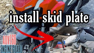 how to install skid plate or engine guard|adv160