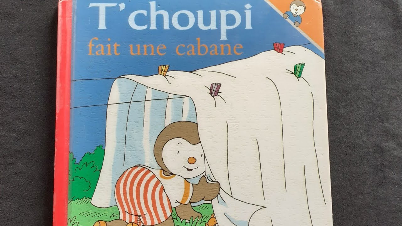 T'choupi fait une cabane - YouTube