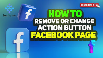 How To Remove Or Change Action Button On A Facebook Page 2025