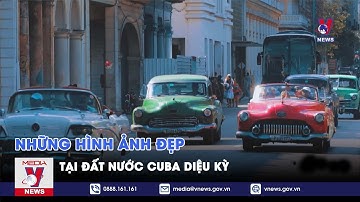 Đất nước Cuba diệu kỳ - Tin thế giới - VNEWS