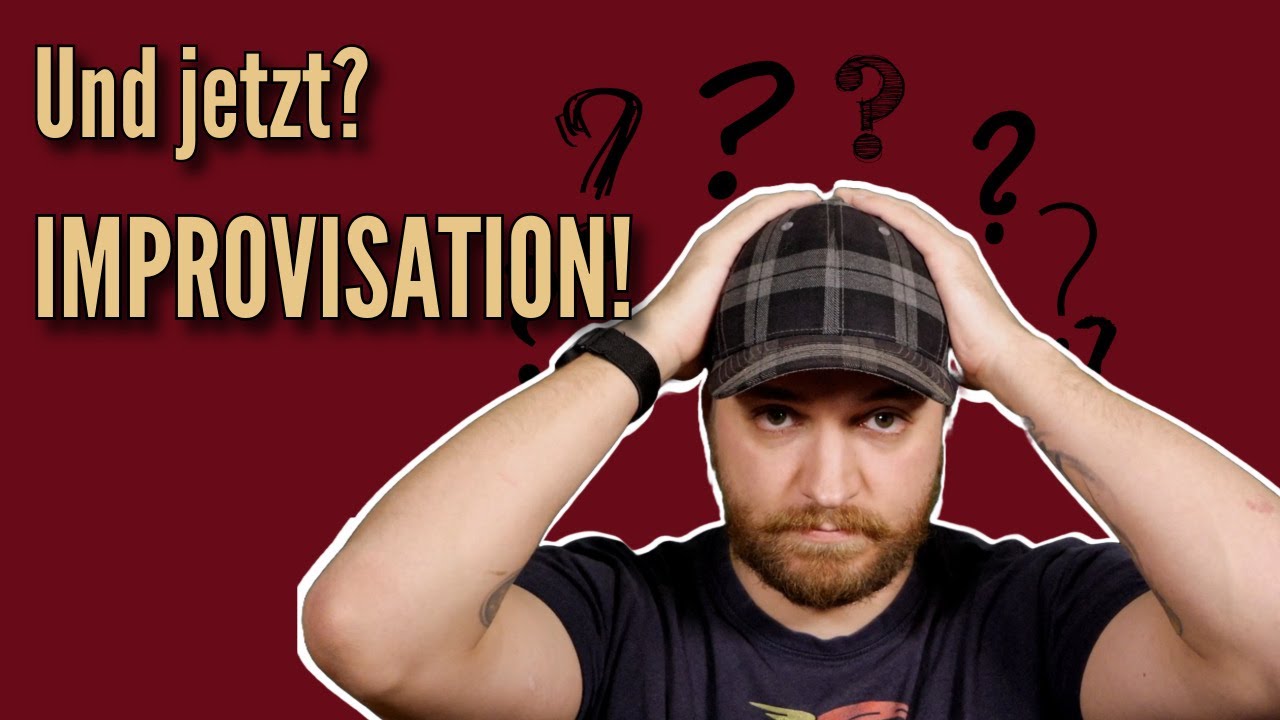 Meisterhaft IMPROVISIEREN: 4 Tipps für deine Runde | Kurz & Klug