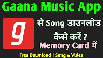 Gaana app se song kaise download kare sd card | गाना एप से गाना डाउनलोड कैसे करें | Technical Sahara