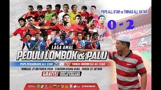 PSPS All Star vs Timnas Indonesia All Star 0 - 2 di Stadion Utama Riau.          #Lagaamal