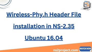 Wireless Phy h Header File installation in NS 2 35 Ubuntu 16 04