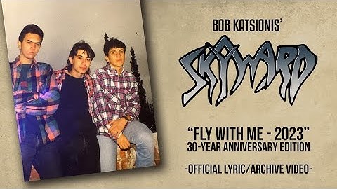 Skyward - Fly With Me [2023 Version] (Lyric Video)