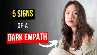 Dark empath the most dangerous personality type