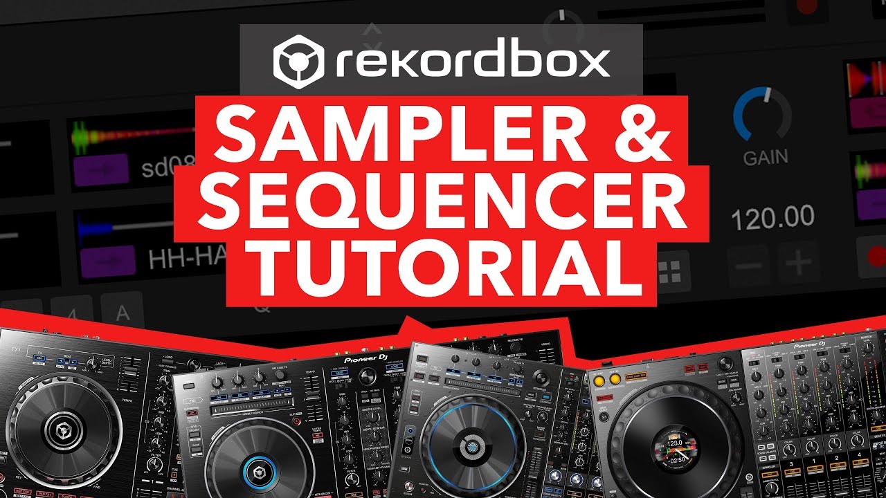 Rekordbox Dj Tutorial How To Use Sampler Sequencer Youtube