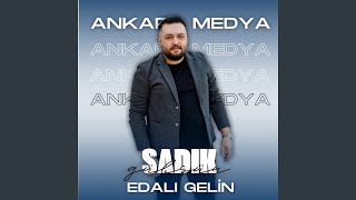 Edalı Gelin
