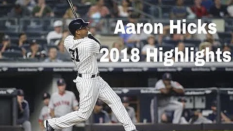 Aaron Hicks 2018 Highlights