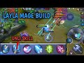 LAYLA MAGIC BUILD | UNLIMITED SKILL | MOBILE LEGENDS