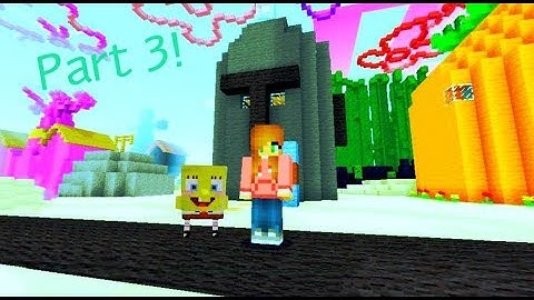 Minecraft SpongeBob Map + Mobs (Part 3)