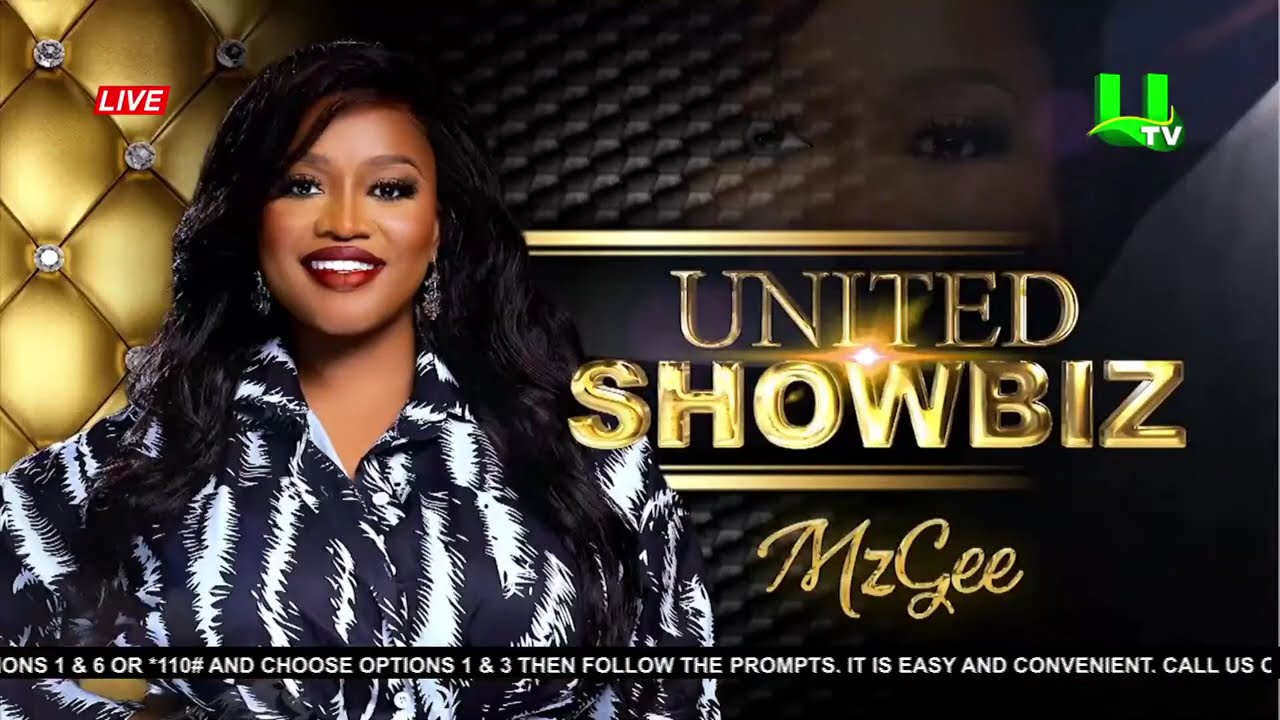 UNITED SHOWBIZ WITH OLA MICHAEL 24/08/24