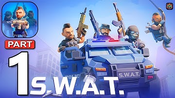 SWAT: Squad Tactics - Gameplay Walkthrough Part 1 Become A SWAT Member (Android,iOS)