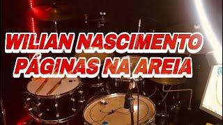 Wilian Nascimento - Páginas Na Areia #DRUMMCOVER