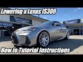 How to Lower a Lexus IS300 (On RS*R Lowering Springs)