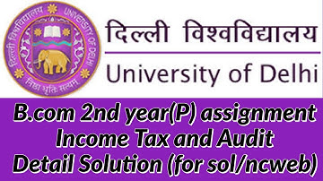 DU-sol/ncweb B.com 2nd year Income Tax assignment solution for  2020
