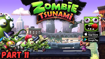 Zombie Tsunami  - Gameplay Walkthrough Part 11 -  ( iOS, Android )