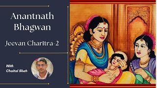 Tirthankar  Charitra 40- Anantnath Bhagwan Jeevan Charitra-2