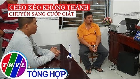 Tạm giữ hình sự đối tượng cướp giật tài sản du khách nước ngoài