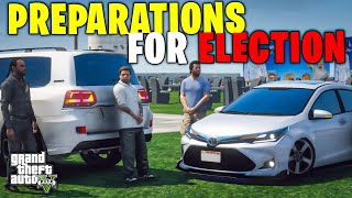 PREPARATIONS DONE FOR ELECTION | MICHAEL & BOIZZ EXCITED | Real Life Mods #714 | GTA 5 |