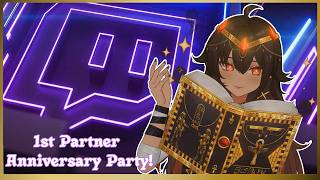 ❖ Just Chatting ❖ My First Twitch Partner Anniversary Party!