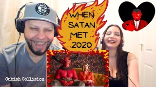 Brother and Sister React to When Satan Met 2020!