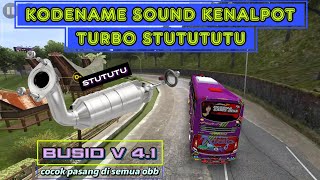 KODENAME SOUND KENALPOT TERBARU TURBO STUTUTUTU ⛔ FOR BUSID V 4.1 #bussimulatorindonesia