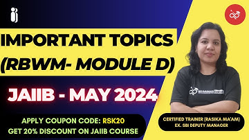 JAIIB May 2024 | Important Topics in RBWM - Module D | Ambitious Baba