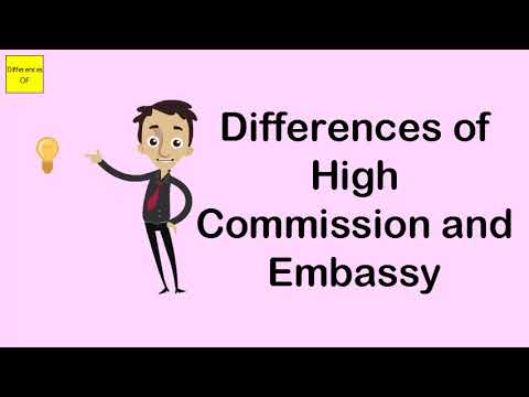 Differences of High Commission and Embassy