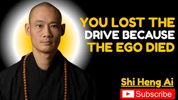 why you have no motivation left after spiritual awakening shi heng yi speech  future