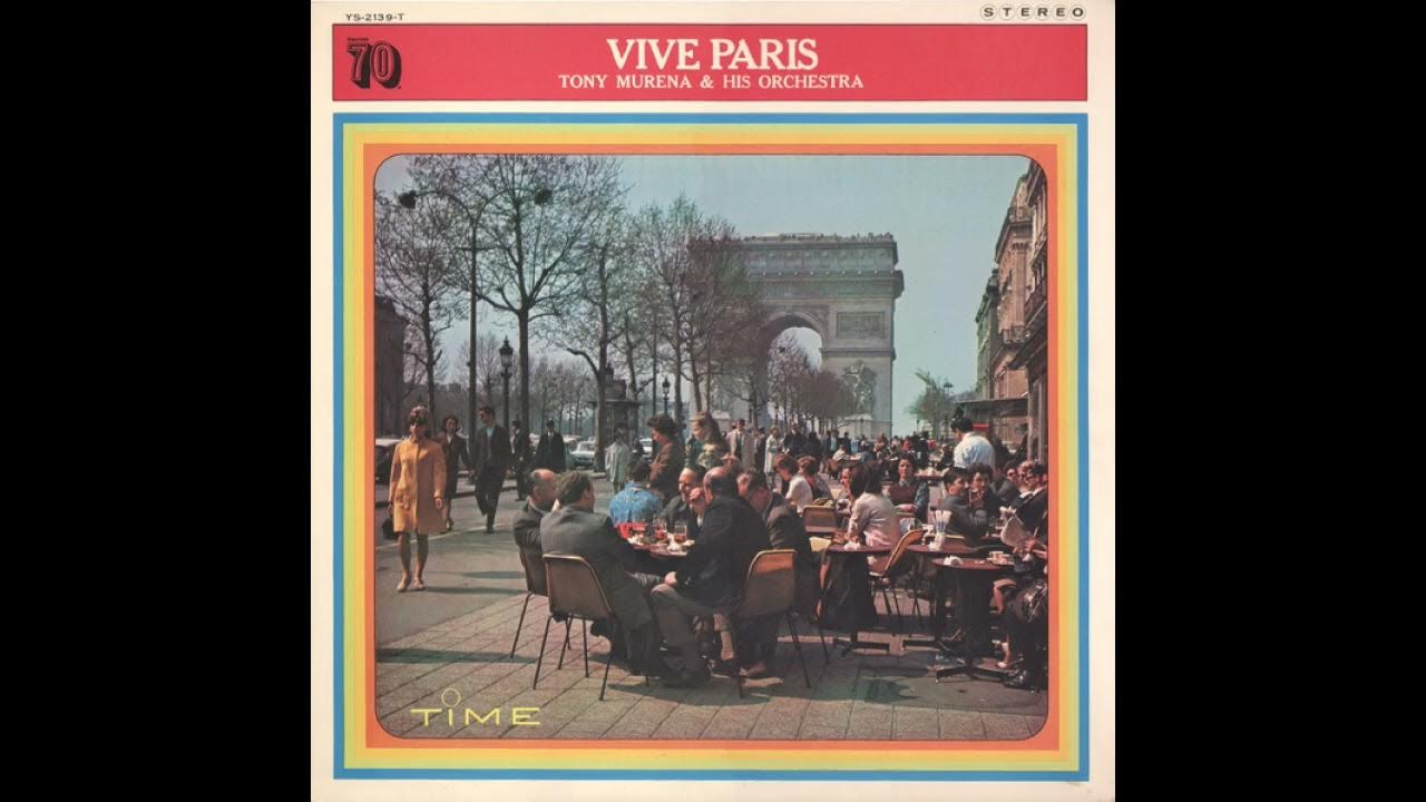 2. "Sous Le Ciel De Paris" Tony Murena Ensemble. 2. "Sous Le Ciel De Paris" Tony Murena Ensemble.