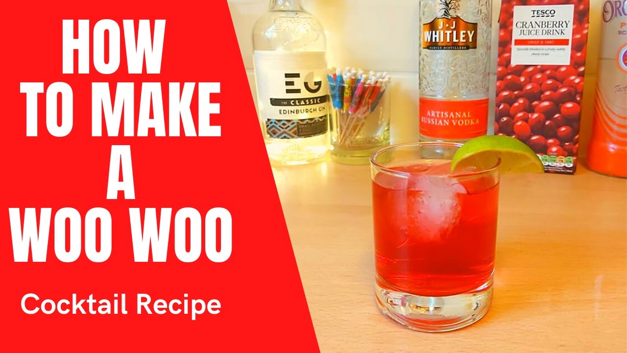 HOW TO MAKE A WOO WOO COCKTAIL