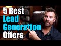 5 Best Lead Generation Offers to Attract High Quality Leads Online
