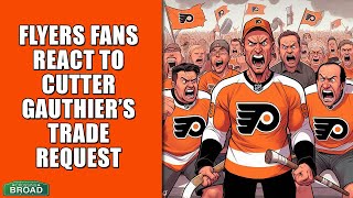 Flyers Fans React to Cutter Gauthier's Trade Request!