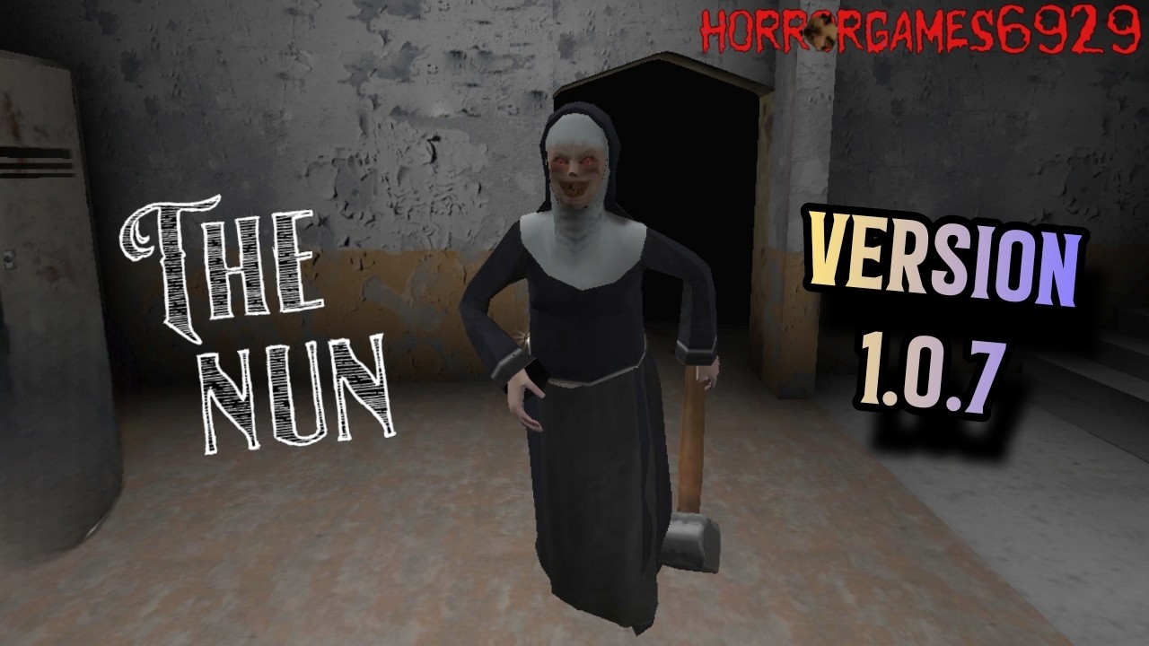 The Nun Version 1.0.7 Full Gameplay