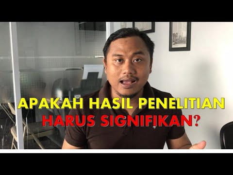 Bagaimana Jika Hasil Penelitian Tidak Signifikan?