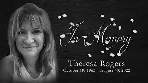 Memorial Service for Theresa Rogers