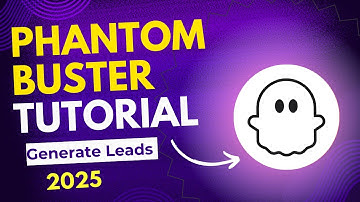 Phantom Buster Tutorial:  The Ultimate Guide 2025
