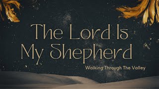 Walking Through The Valley | Pastor Brian Coleman | FTCUrbana