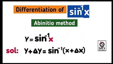 differentiation of sin^-1x[sin inverse  x] by abinitio method || class 11th.
